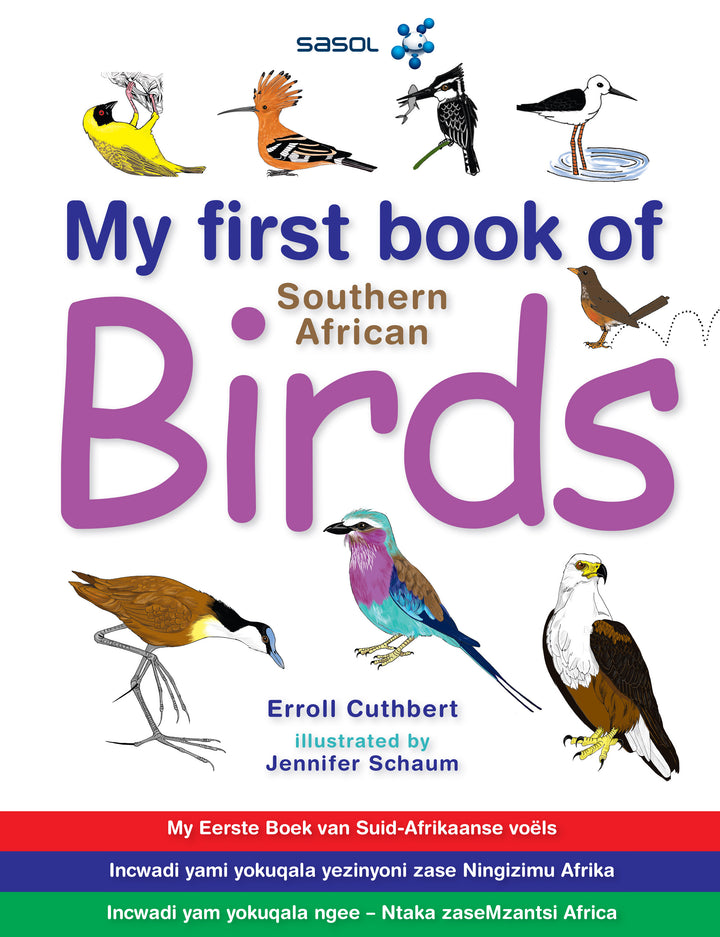 My First Book of Southern African Birds: Volume 1