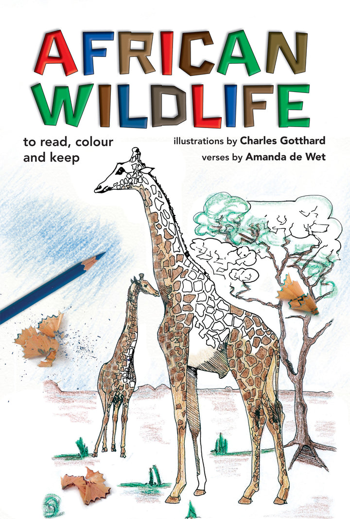 African Wildlife: To Read, Colour and Keep Book